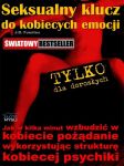 Seksualny klucz do kobiecych emocji