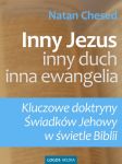 Inny Jezus, inny duch, inna ewangelia