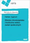 Wiedza chrześcijańska i bezbożna wobec zadań społecznych