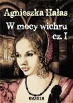 W mocy wichru, część 1