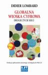 Globalna wioska cyfrowa: Drugie życie sieci
