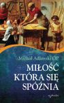 Miłość która się spóźnia