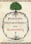Prawdziwa Historia Oparta na Kłamstwach