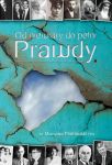 Od niewiary do pełni prawdy