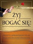 Żyj i bogać się
