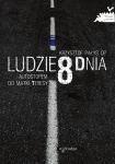Ludzie 8 dnia
