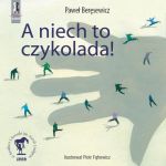 A niech to czykolada