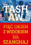 Pięć okien z widokiem na Szanghaj