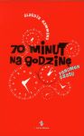 70 minut na godzinę