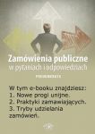 Zamówienia publiczne w pytaniach i odpowiedziach, wydanie luty 2014 r.