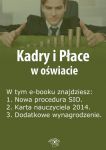 Kadry i Płace w oświacie, wydanie luty 2014 r.