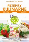 Przepisy kulinarne. Dieta 5:2 dr. Mosleya