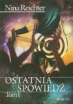 Ostatnia spowiedź t.1