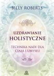 Uzdrawianie holistyczne
