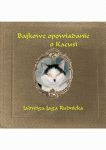 Bajkowe opowiadanie o Kacusi