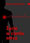 Życie w cieniu serca
