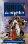 BIBLIA DLA MILUSIŃSKICH TW