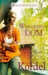 MALOWNICZE WYMARZONY DOM