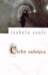 CICHY ZABÓJCA