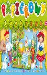 PAPIEROWY TEATRZYK 2