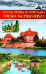 ENCYKLOPEDIA ILUSTROWANA POLSKA NAJPIĘKNIEJSZA TW