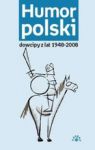 HUMOR POLSKI DOWCIPY Z LAT 1948-2008