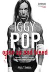 IGGY POP UPADKI WZLOTY I ODLOTY LEGENDRANEGO PUNKOWCA