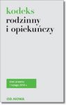 KODEKS RODZINNY I OPIEKUŃCZY 1.02.2014