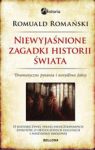 NIEWYJAŚNIONE ZAGADKI HISTORII ŚWIATA TW