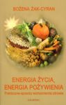 ENERGIA ŻYCIA ENERGIA POŻYWIENIA