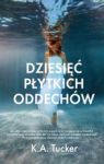 DZIESIĘĆ PŁYTKICH ODDECHÓW