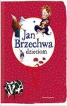 JAN BRZECHWA DZIECIOM TW