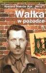 WALKA W POŻODZE