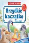 BRZYDKIE KACZĄTKO I INNE BAJKI + CD TW