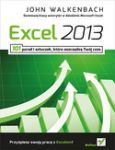 EXCEL 2013 101 PORAD I SZTUCZEK KTÓRE OSZCZĘDZĄ TWÓJ CZAS