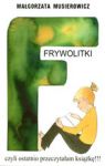 FRYWOLITKI CZ.1