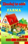ZBUDUJ TO SAM FARMA