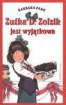 ZUŹKA D. ZOŁZIK JEST WYJĄTKOWA