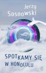 SPOTKAMY SIĘ W HONOLULU